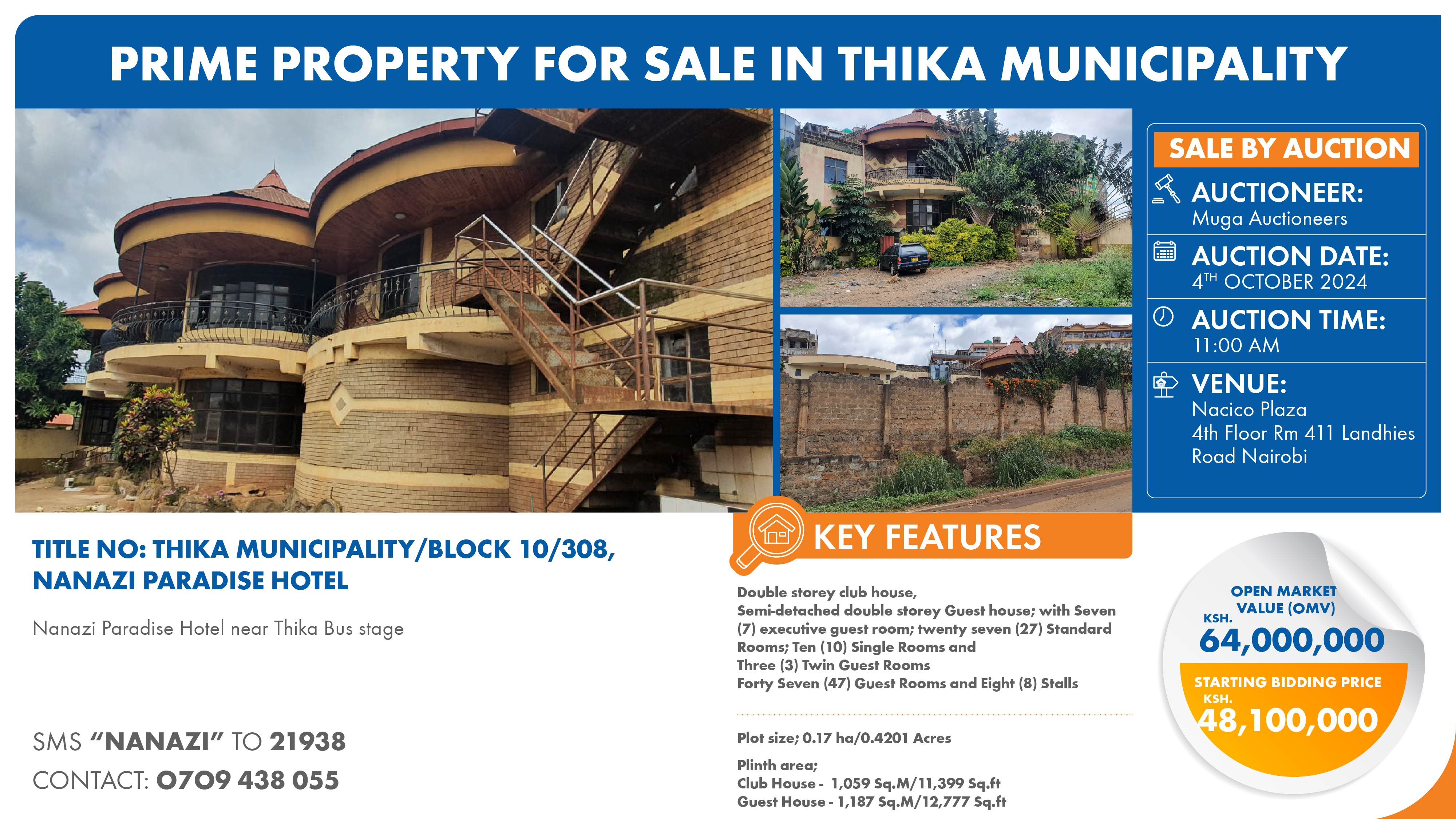 TITLE NO: THIKA MUNICIPALITY/BLOCK 10/308, NANAZI PARADISE HOTEL